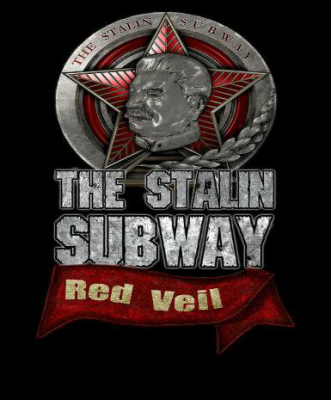 The Stalin Subway: Red Veil