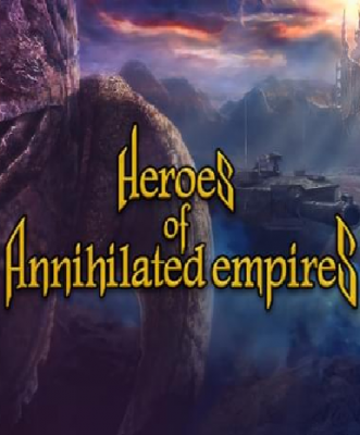 Heroes of Annihilated Empires