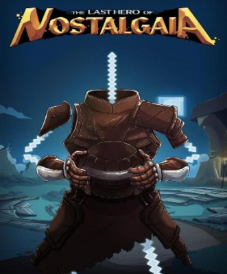 The Last Hero of Nostalgaia (Steam)