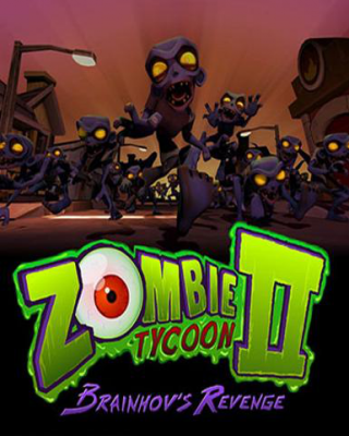 Zombie Tycoon 2: Brainhov's Revenge