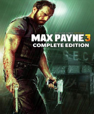 Max Payne 3 (Complete Edition)