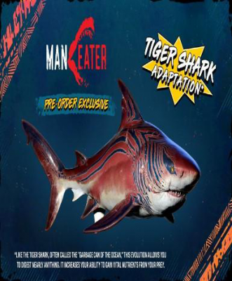 Maneater - Tiger Shark Adaptation (DLC)