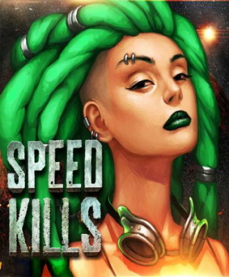 Speed Kills