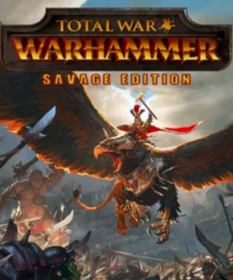 Total War: Warhammer Savage Edition