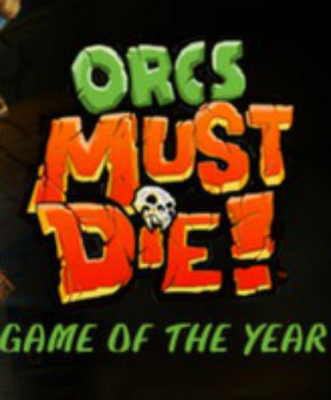 Orcs Must Die! (GOTY)