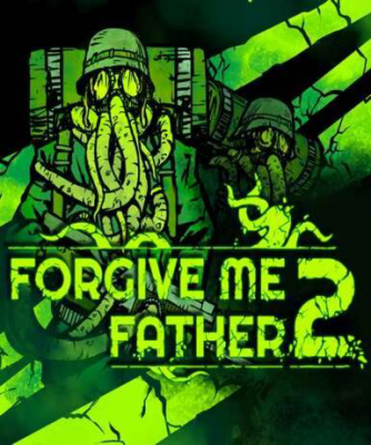 Forgive Me Father 2 (Steam)