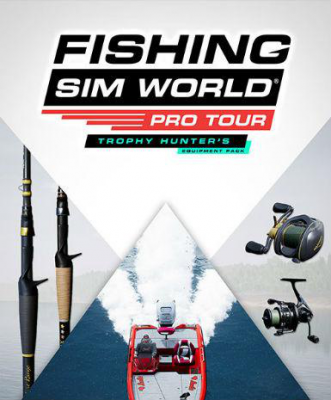 Fishing Sim World: Pro Tour - Trophy Hunter's Equipment Pack (DLC)