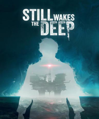 Still Wakes the Deep (Steam)