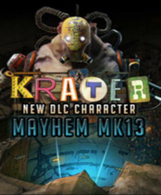 Krater - Character DLC Mayhem MK13 DLC