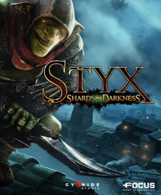 Styx: Shards of Darkness