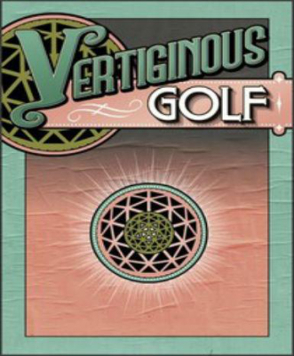 Vertiginous Golf