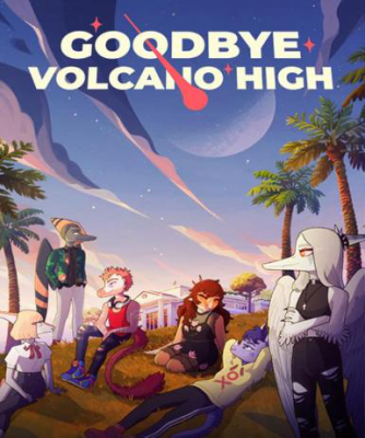 Goodbye Volcano High (Steam)