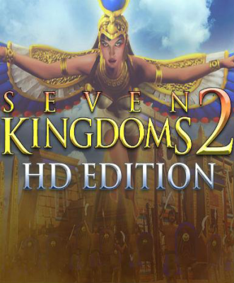 Seven Kingdoms 2 HD