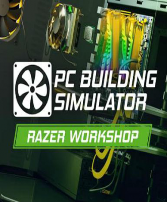 PC Building Simulator - Razer Workshop (DLC)