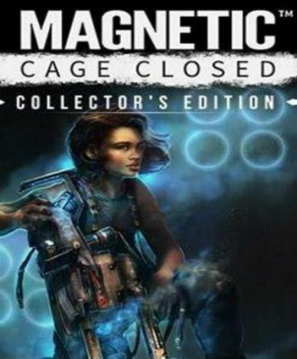 The Magnetic: Cage Closed (Collector's Edition)