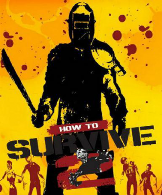 How to Survive 2