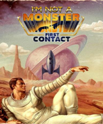 I am not a Monster: First Contact