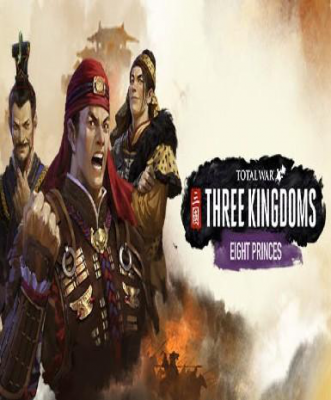 Total War: Three Kingdoms - Eight Princes (EU)