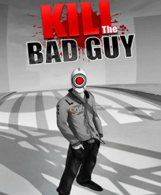 Kill The Bad Guy