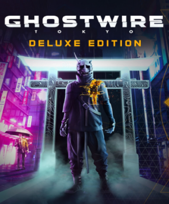 Ghostwire: Tokyo (Deluxe Edition)